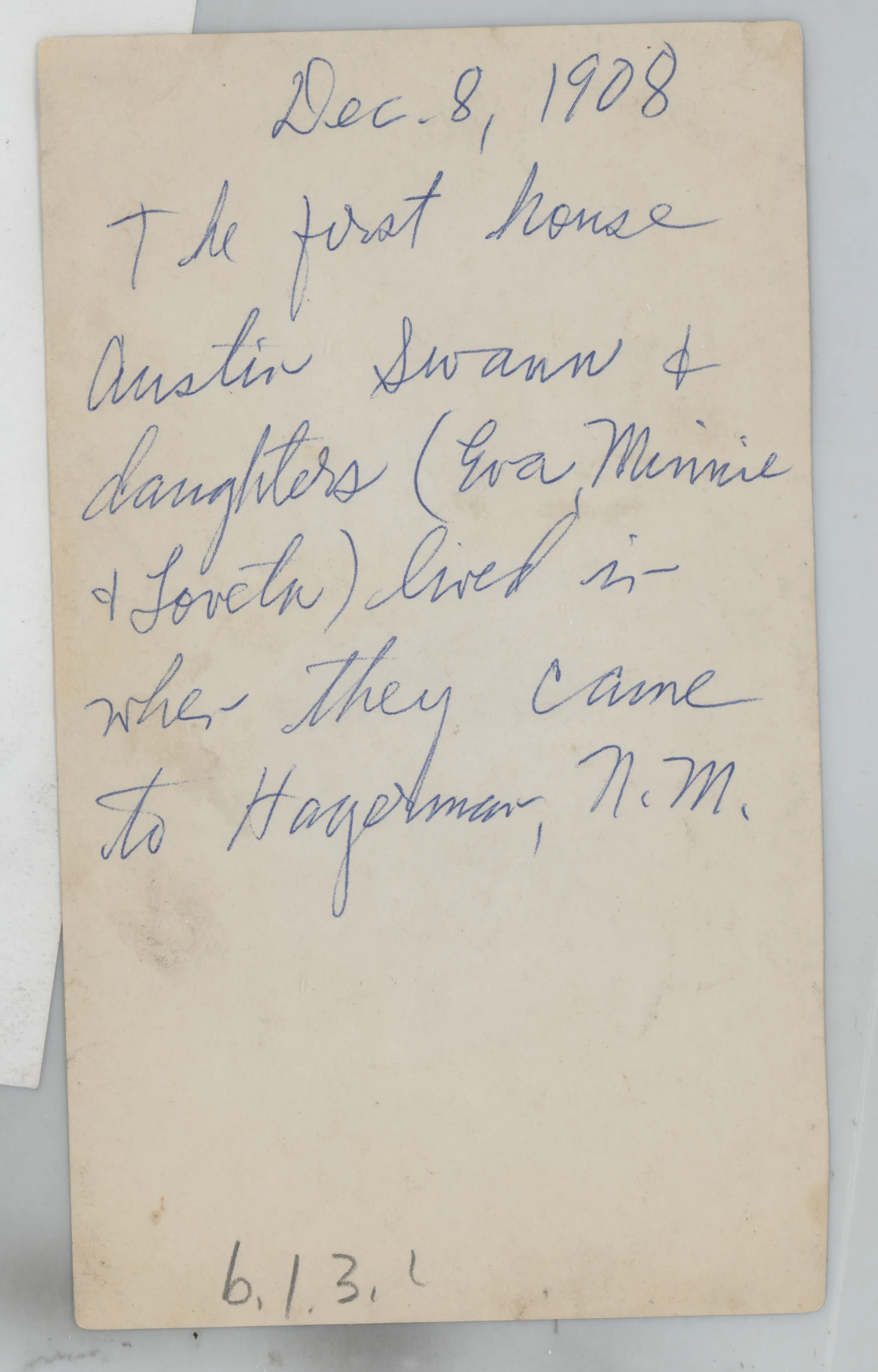 Verso: [First home of Austin Swann in Hagerman, New Mexico]