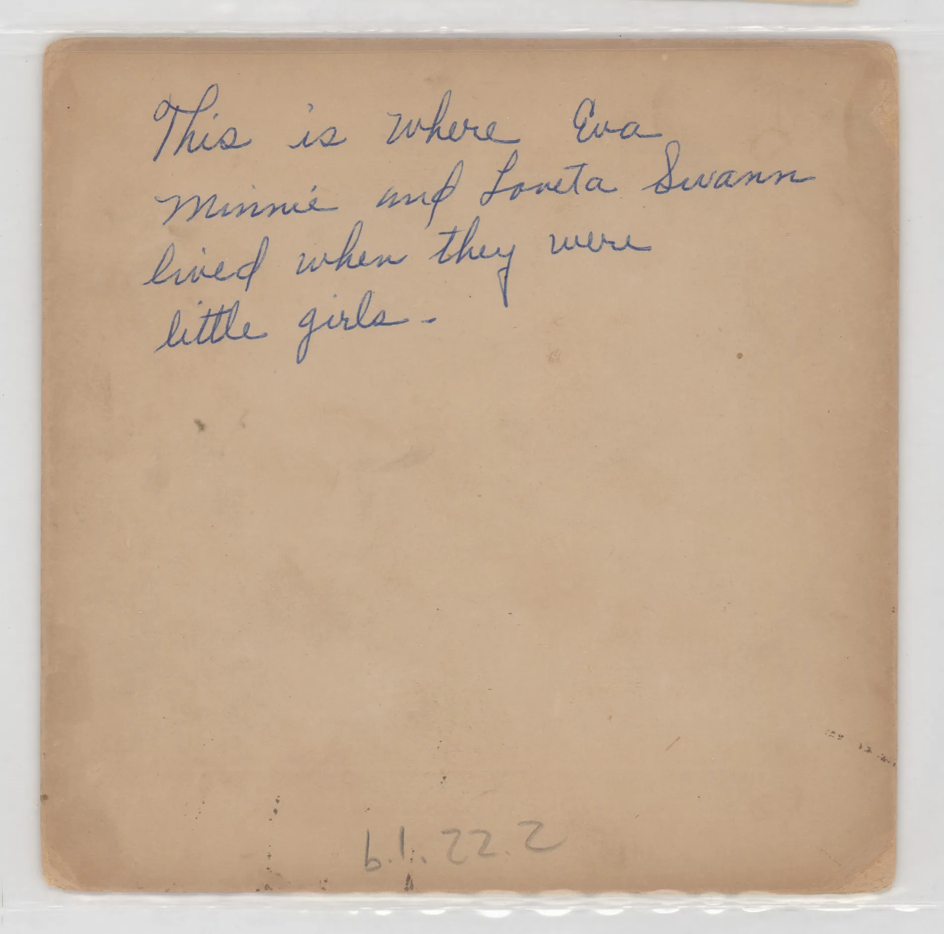 Verso: [Childhood home of Eva, Minnie, and Loveta Swann]
