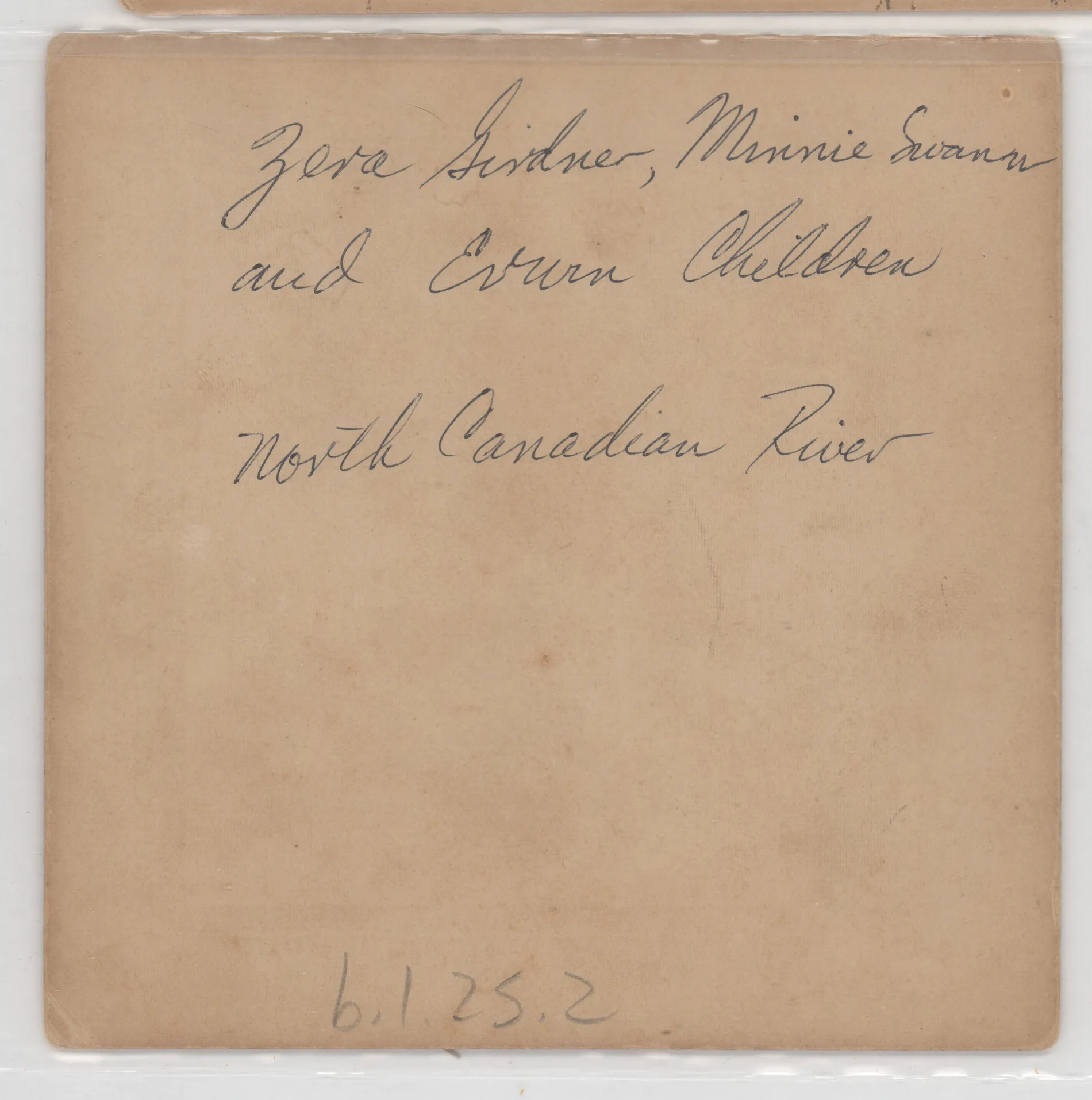 Verso: [Zera Girdner, Minnie Swann, and Erwin children on the North Canadian River]