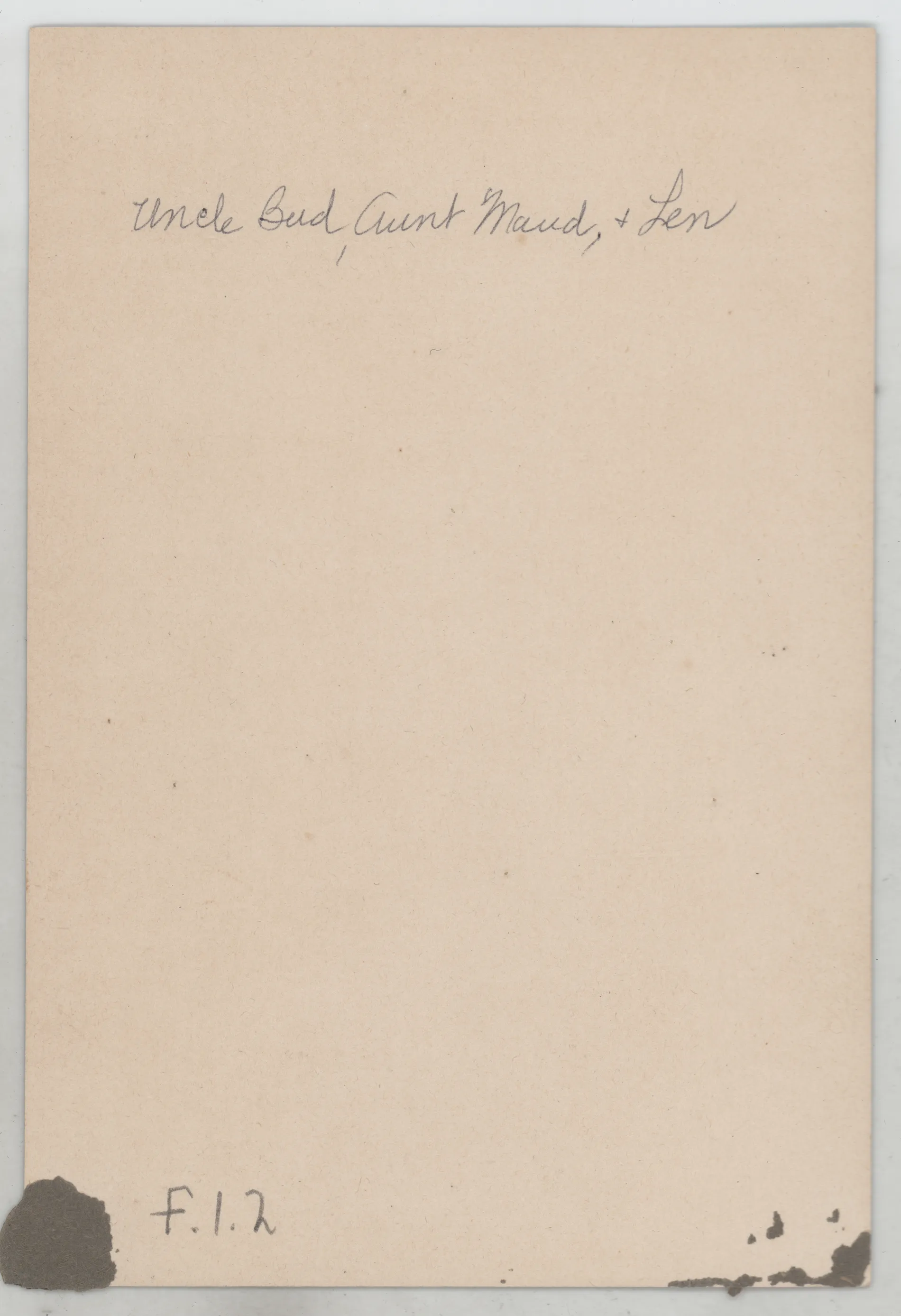 Verso: [Bud, Maud, and Len Thomas]